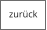 zurück